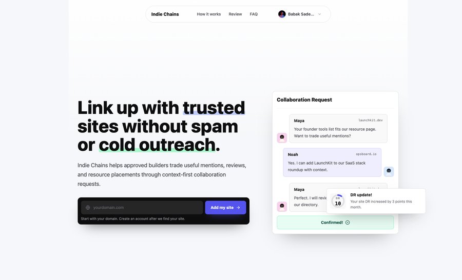 Indie Chains homepage showing collaboration requests for contextual backlink exchanges between indie founders